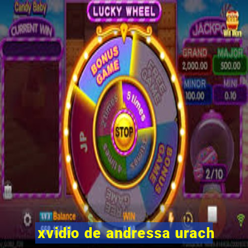 xvidio de andressa urach